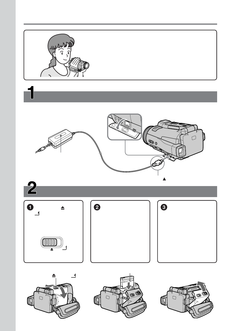 Quick start guide – recording on a tape, Inserting a cassette, Connecting the power cord | Sony DCR-IP210 User Manual | Page 10 / 220