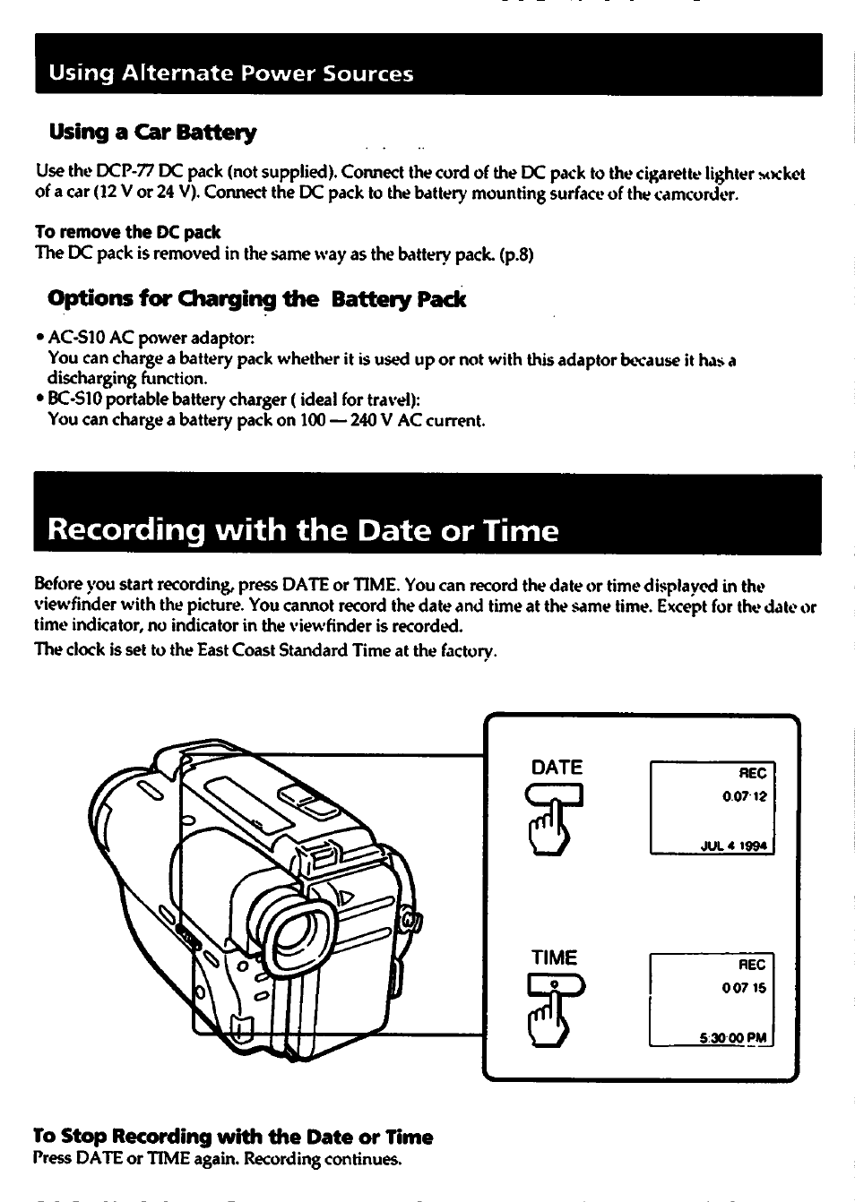 Using alternate power sources, Using a car battery, To remove the dc pack | Options for charging the battery pack, Recording with the date or time, To stop recording with the date or time | Sony CCD-TR82 User Manual | Page 20 / 52
