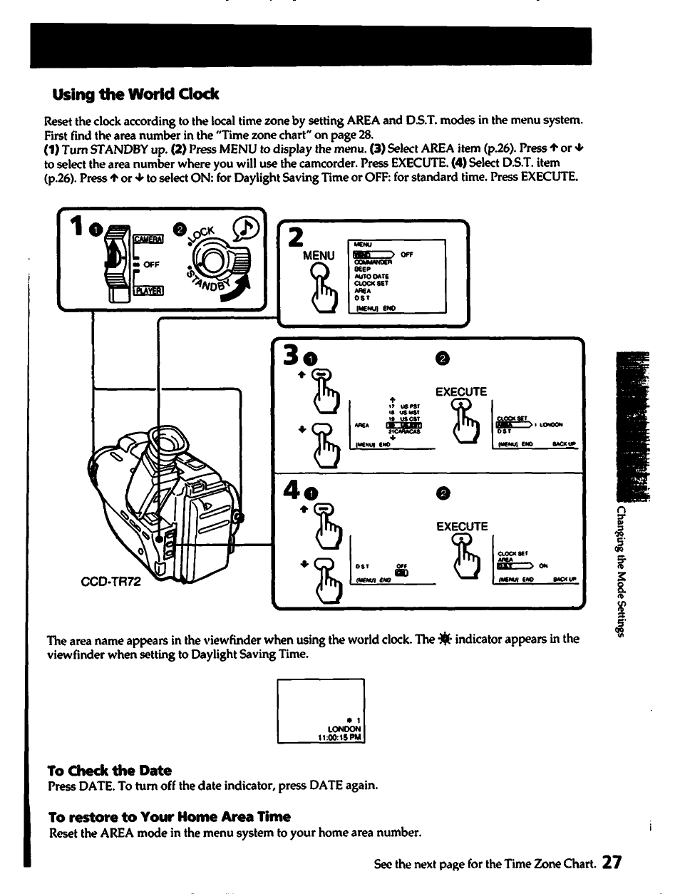 Using the world clock, To check the date, To restore to your home area time | Sony CCD-TR82 User Manual | Page 27 / 52
