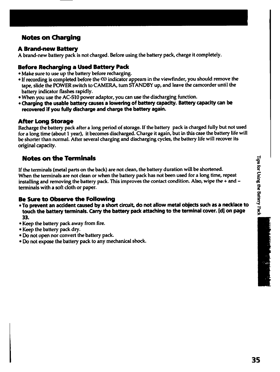Notes on charging a brand-new battery, Before recharging a used battery pack, After long storage | Notes on the terminals, Be sure to observe the following | Sony CCD-TR82 User Manual | Page 35 / 52