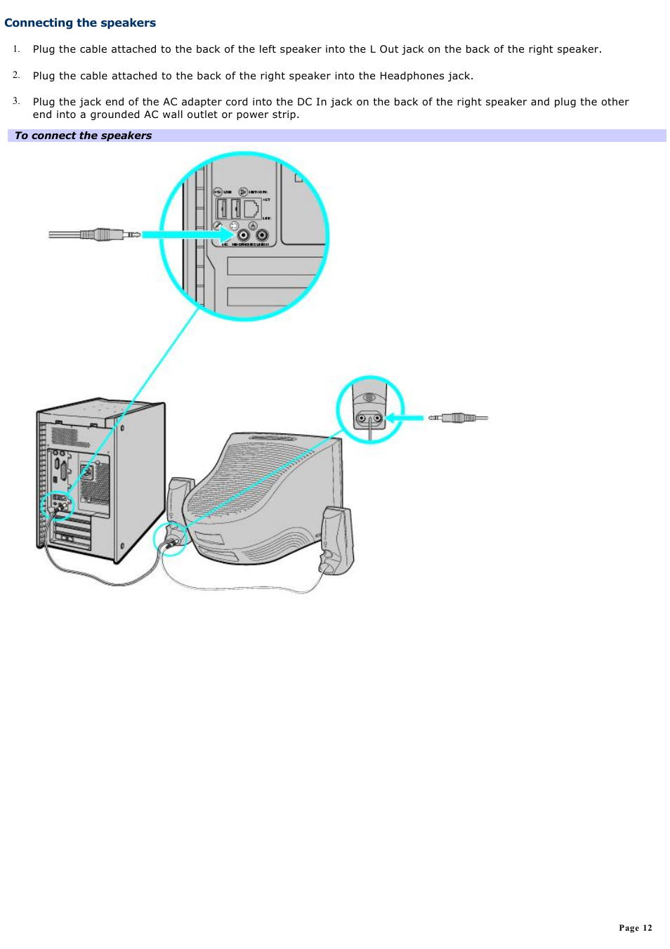 Connecting the speakers | Sony PCV-RXA842 User Manual | Page 12 / 97