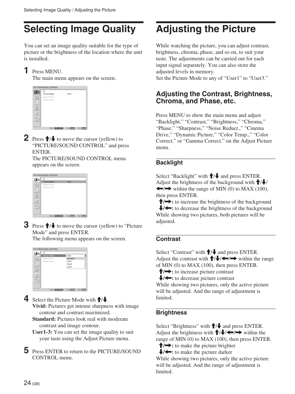 Selecting image quality, Adjusting the picture, Backlight | Contrast, Brightness, Press menu. the main menu appears on the screen | Sony FWD-32LX1R User Manual | Page 24 / 45