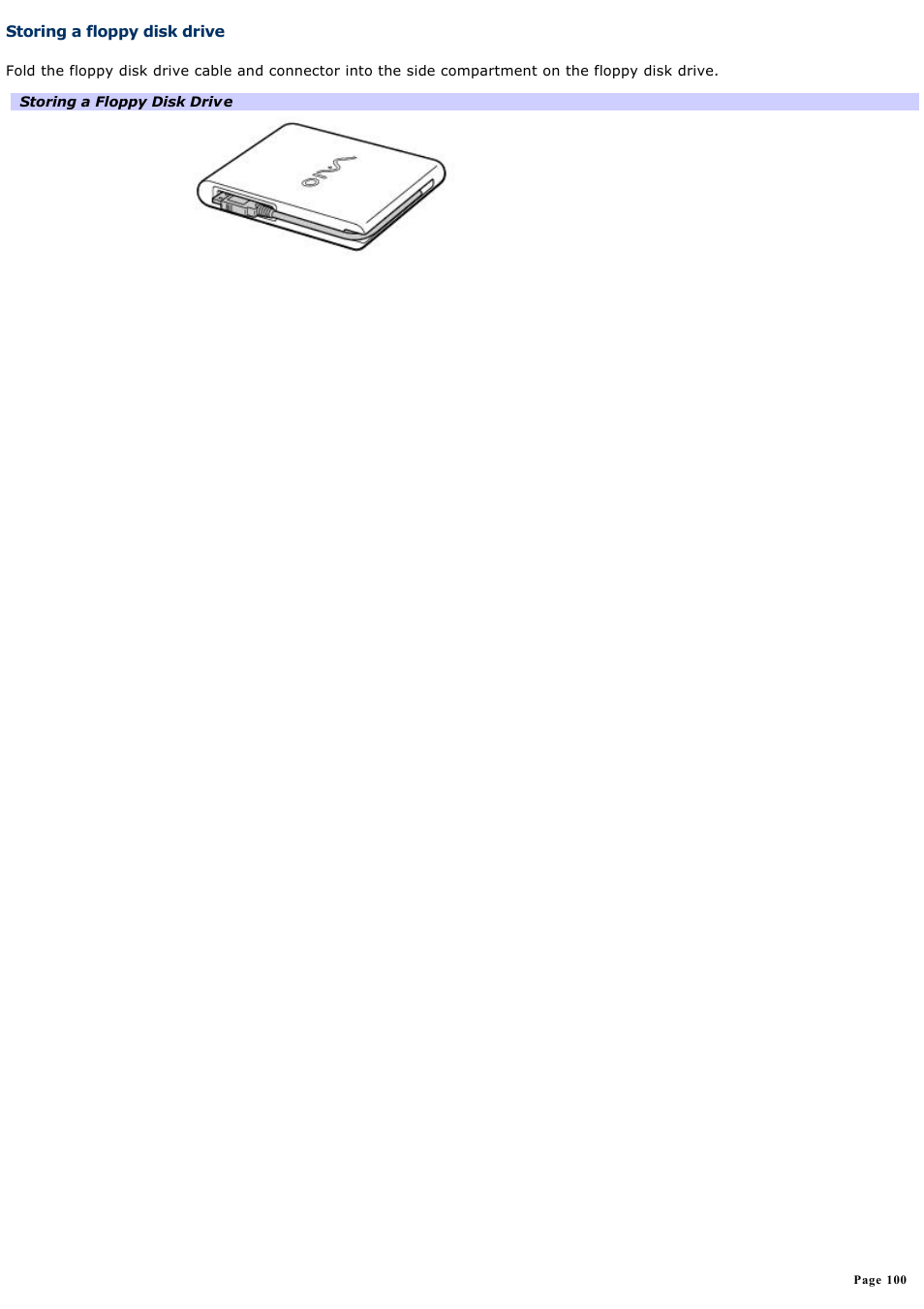 Storing a floppy disk drive | Sony PCG-V505EC User Manual | Page 100 / 148