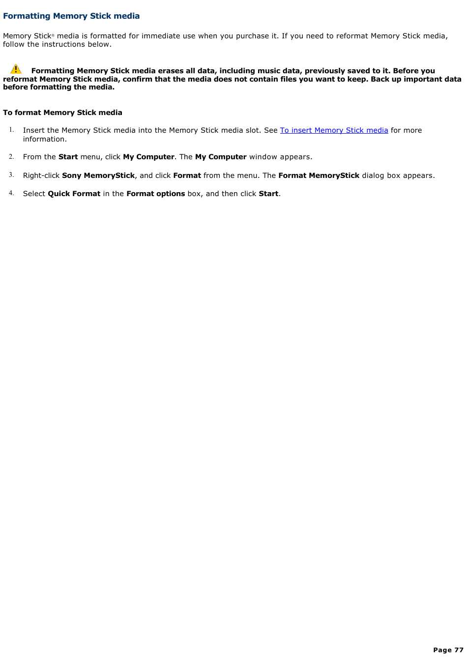 Formatting memory stick media | Sony PCG-V505EC User Manual | Page 77 / 148