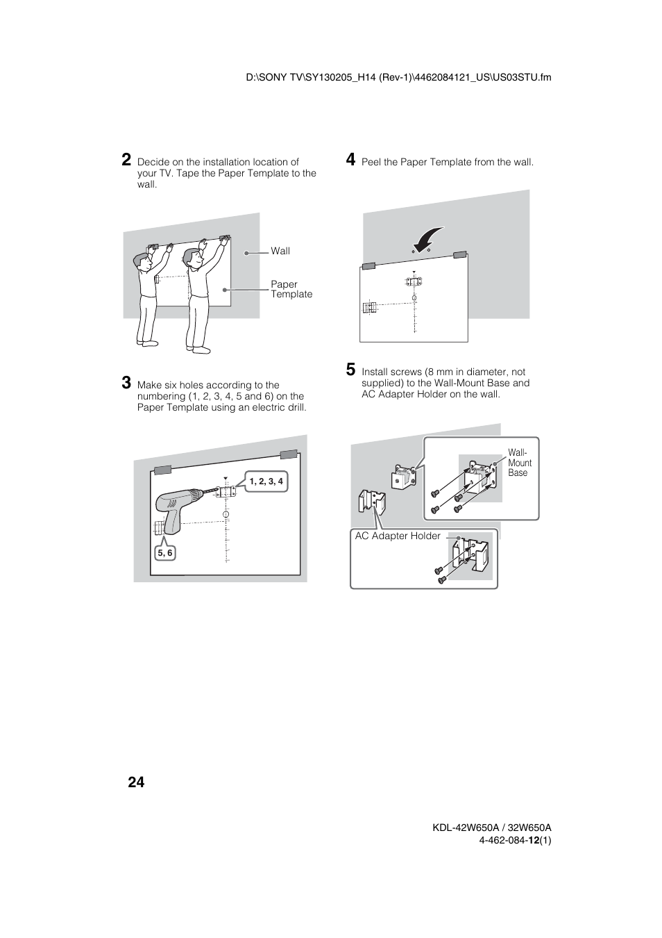 Peel the paper template from the wall, Paper template wall, Wall- mount base ac adapter holder | Sony KDL-32W650A User Manual | Page 24 / 48