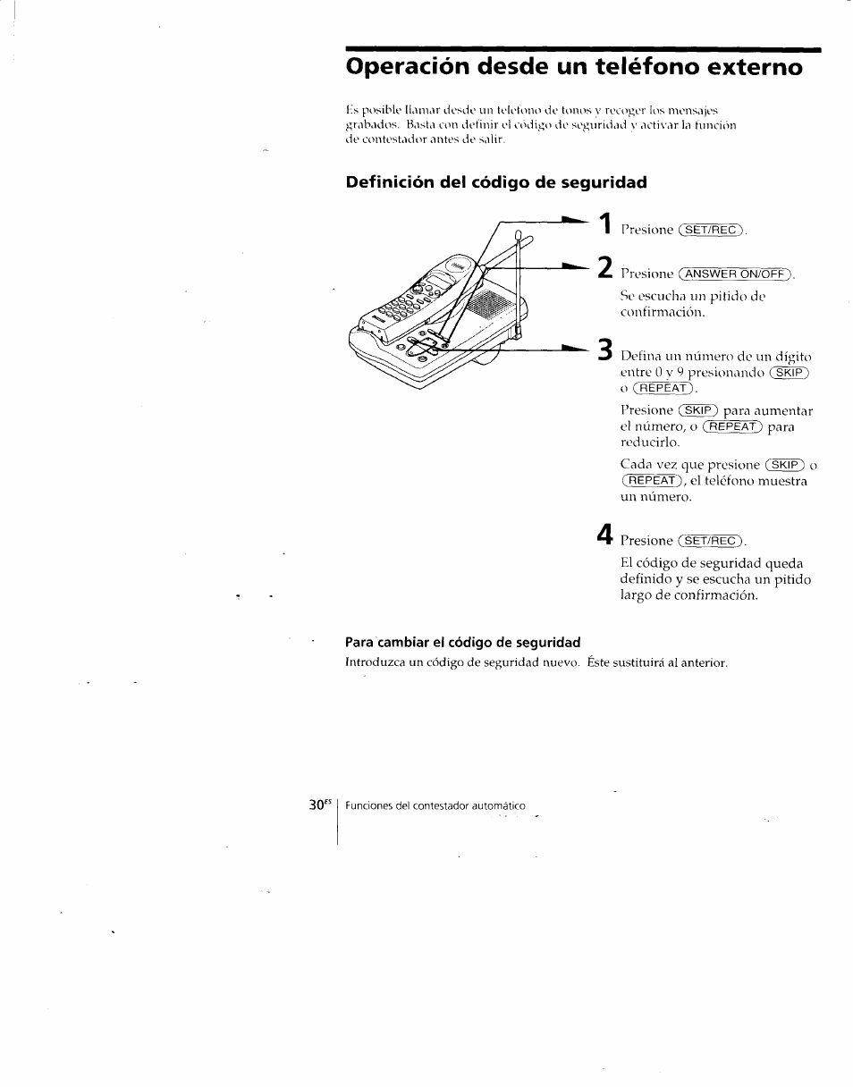 Operación desde un teléfono externo, Para cambiar el código de seguridad, Definición del código de seguridad | Sony SPP-A700 User Manual | Page 76 / 92