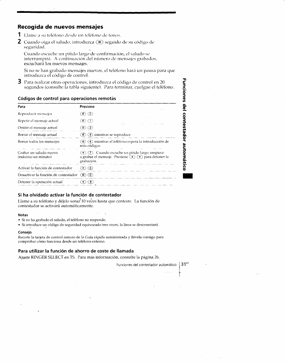 Recogida de nuevos mensajes, Códigos de control para operaciones remotas, Presione | Si ha olvidado activar la función de contestador, Notas, Consejo, Recogida de nuevos mensajes 1 | Sony SPP-A700 User Manual | Page 77 / 92