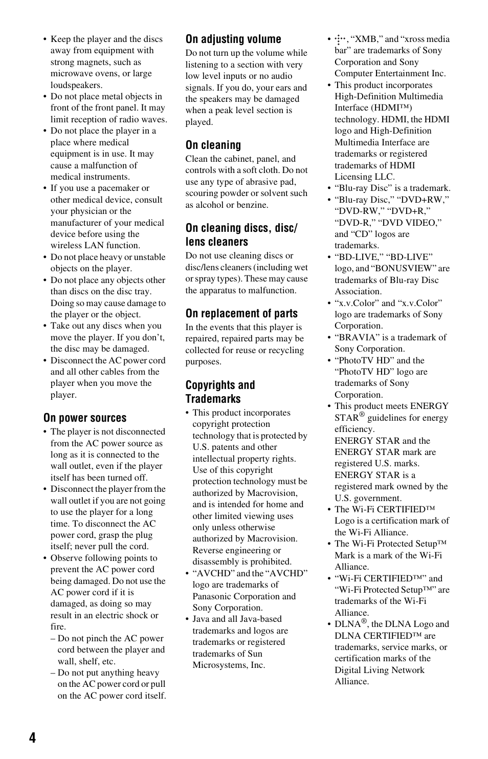 On power sources, On adjusting volume, On cleaning | On cleaning discs, disc/ lens cleaners, On replacement of parts, Copyrights and trademarks | Sony BDP-S560 User Manual | Page 4 / 87