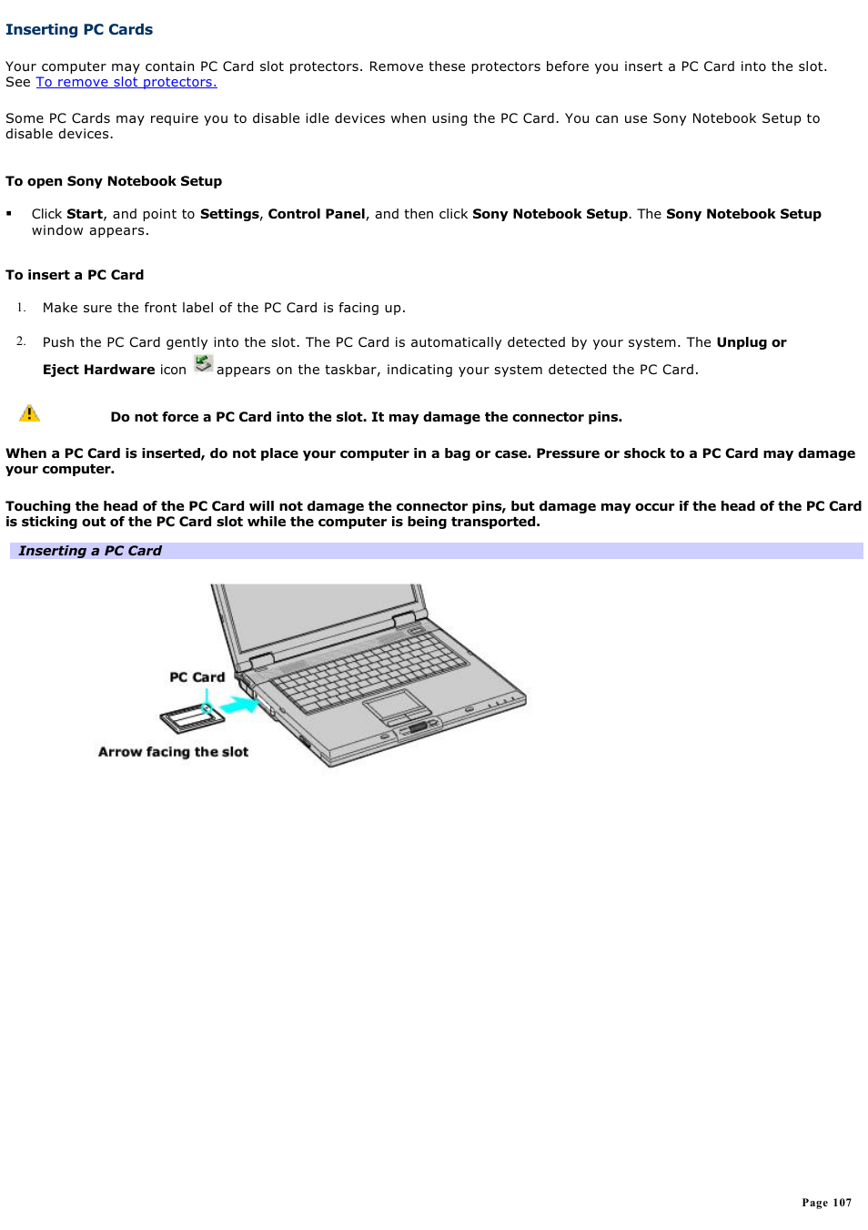 Inserting pc cards, For more information, Information, see | Sony PCG-GRX690K User Manual | Page 107 / 264