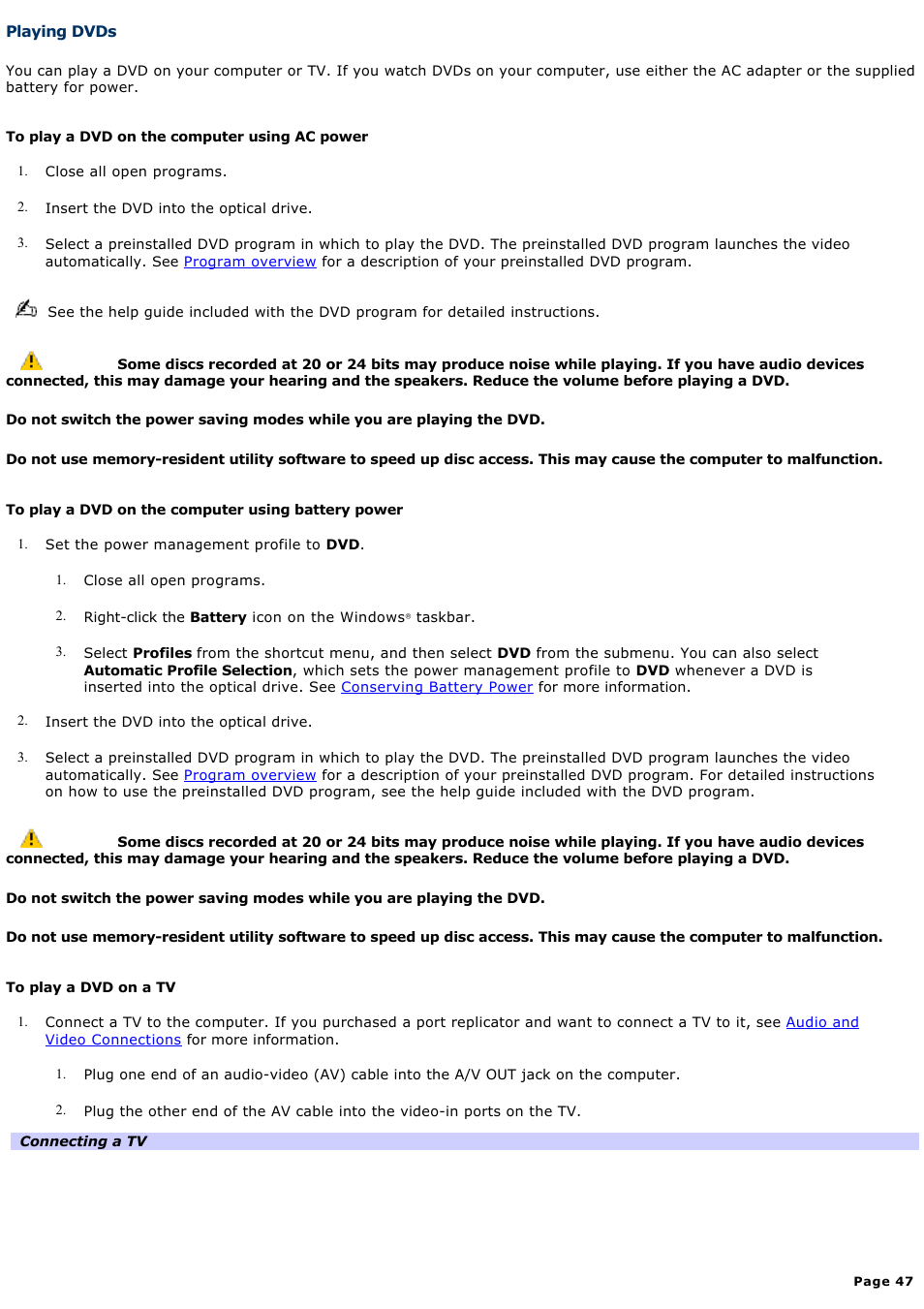 Playing dvds | Sony PCG-GRX690K User Manual | Page 47 / 264