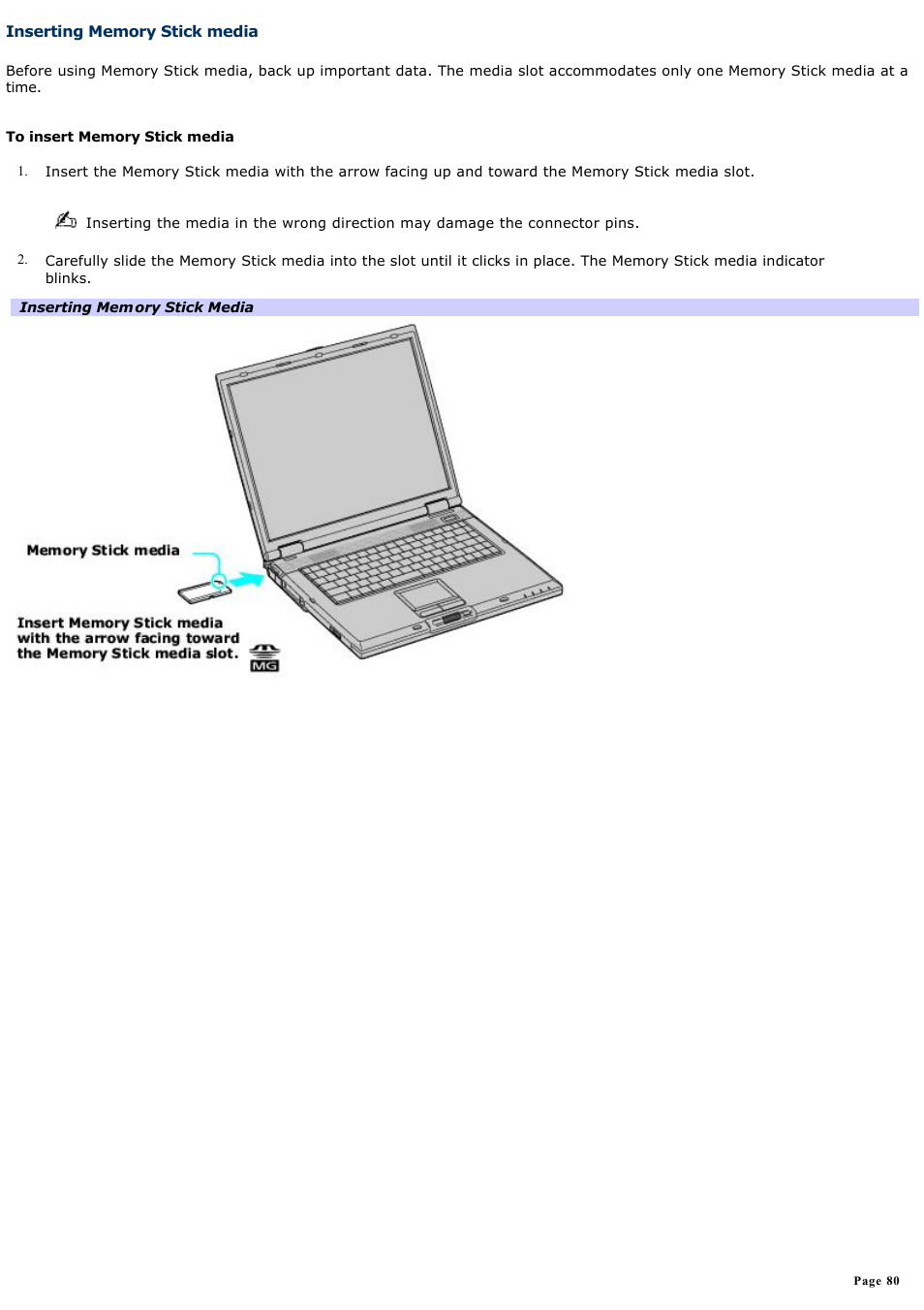 Inserting memory stick media | Sony PCG-GRX690K User Manual | Page 80 / 264