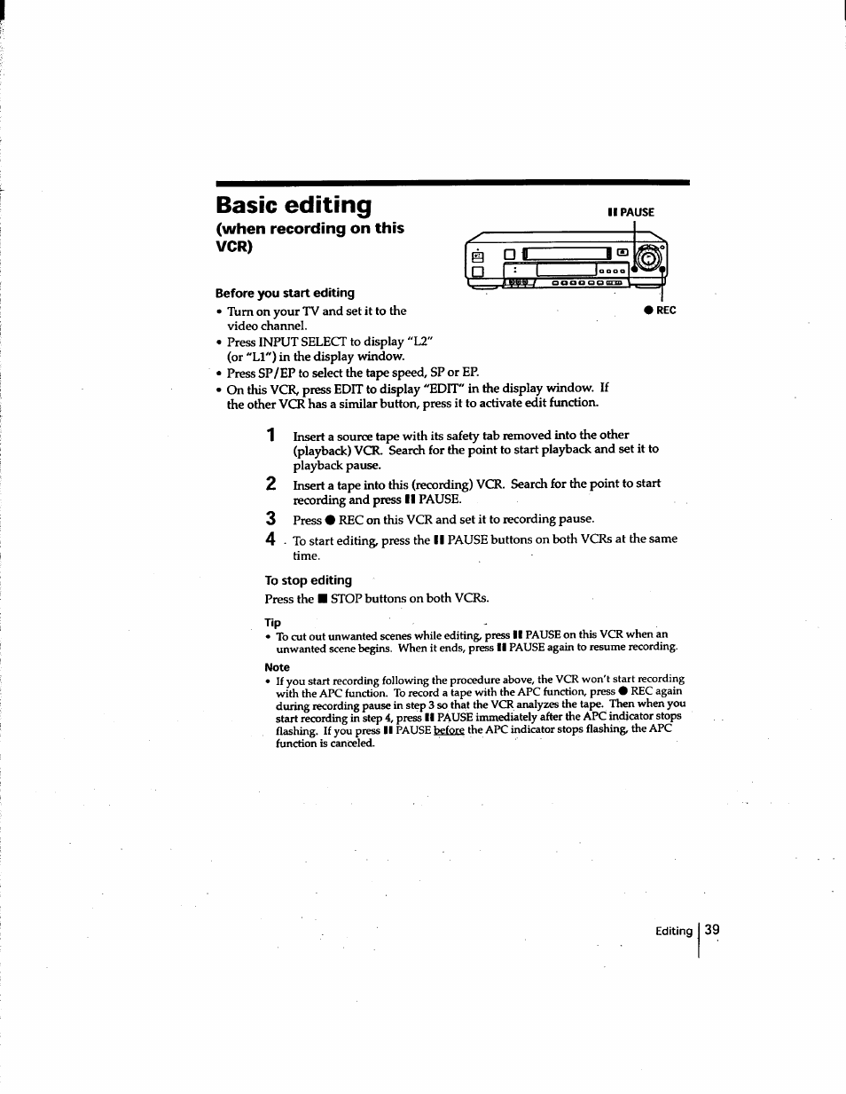 Basic editing, When recording on this vcr), Before you start editing | To stop editing | Sony SLV-M91HF User Manual | Page 39 / 80