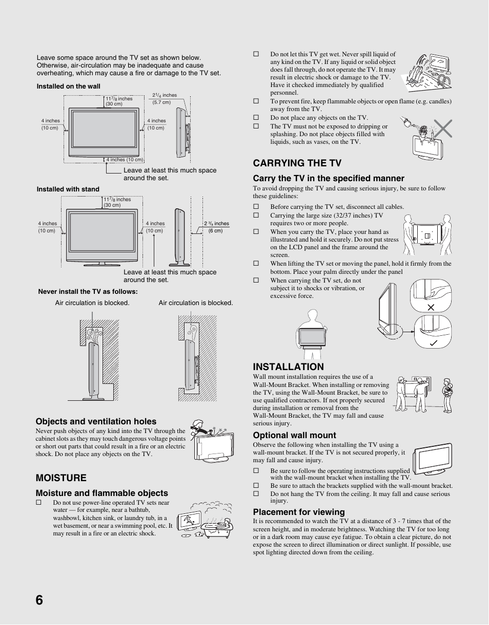 Moisture, Carrying the tv, Installation | Objects and ventilation holes, Moisture and flammable objects, Carry the tv in the specified manner, Optional wall mount, Placement for viewing | Sony KDL-26M3000 User Manual | Page 6 / 48