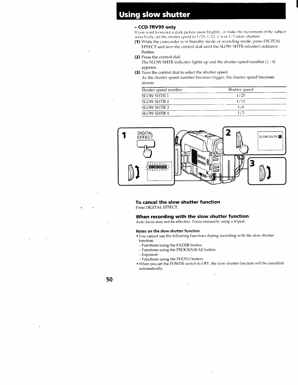 Using slow shutter, Ccd-trv99 only, To cancel the slow shutter function | When recording with the slow shutter function, Notes on the slow shutter function | Sony CCD-TRV95 User Manual | Page 51 / 110