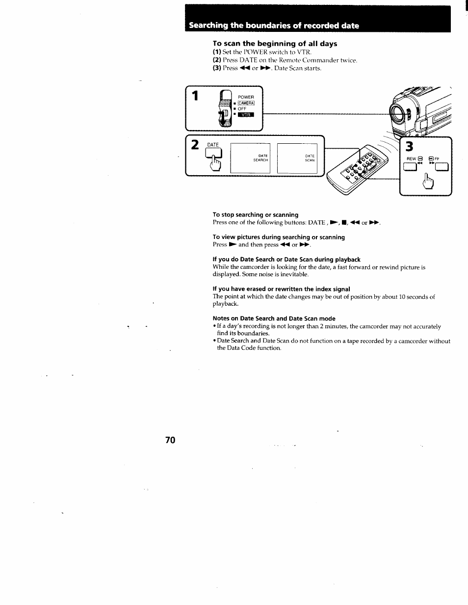 Searching the boundaries of recorded date, To scan the beginning of all days, To stop searching or scanning | To view pictures during searching or scanning, If you do date search or date scan during playback, If you have erased or rewritten the index signal, Notes on date search and date scan mode | Sony CCD-TRV95 User Manual | Page 73 / 110