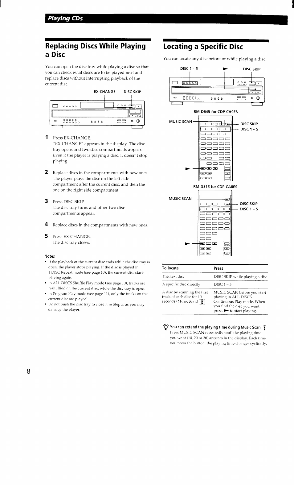 Replacing discs while playing a disc, Notes, Locating a specific disc | Music scan, Disc skip disc 1 - 5, Rm-d515 for cdp-ca8es, Playing cds | Sony CDP-CA8ES User Manual | Page 8 / 20