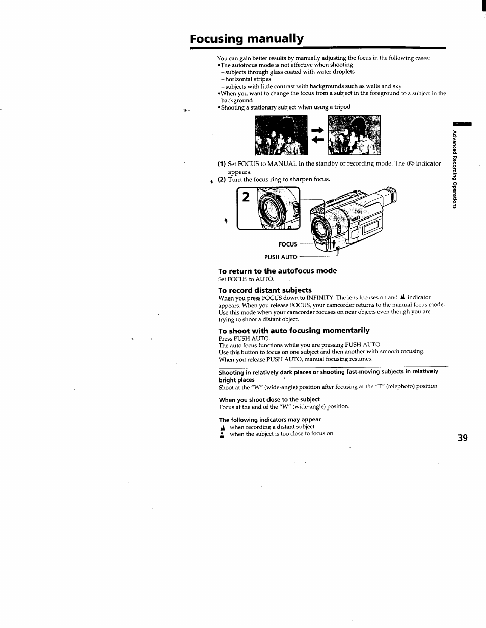 Focusing manually, To return to the autofocus mode, To record distant subjects | To shoot with auto focusing momentariiy | Sony DCR-TRV103 User Manual | Page 39 / 84