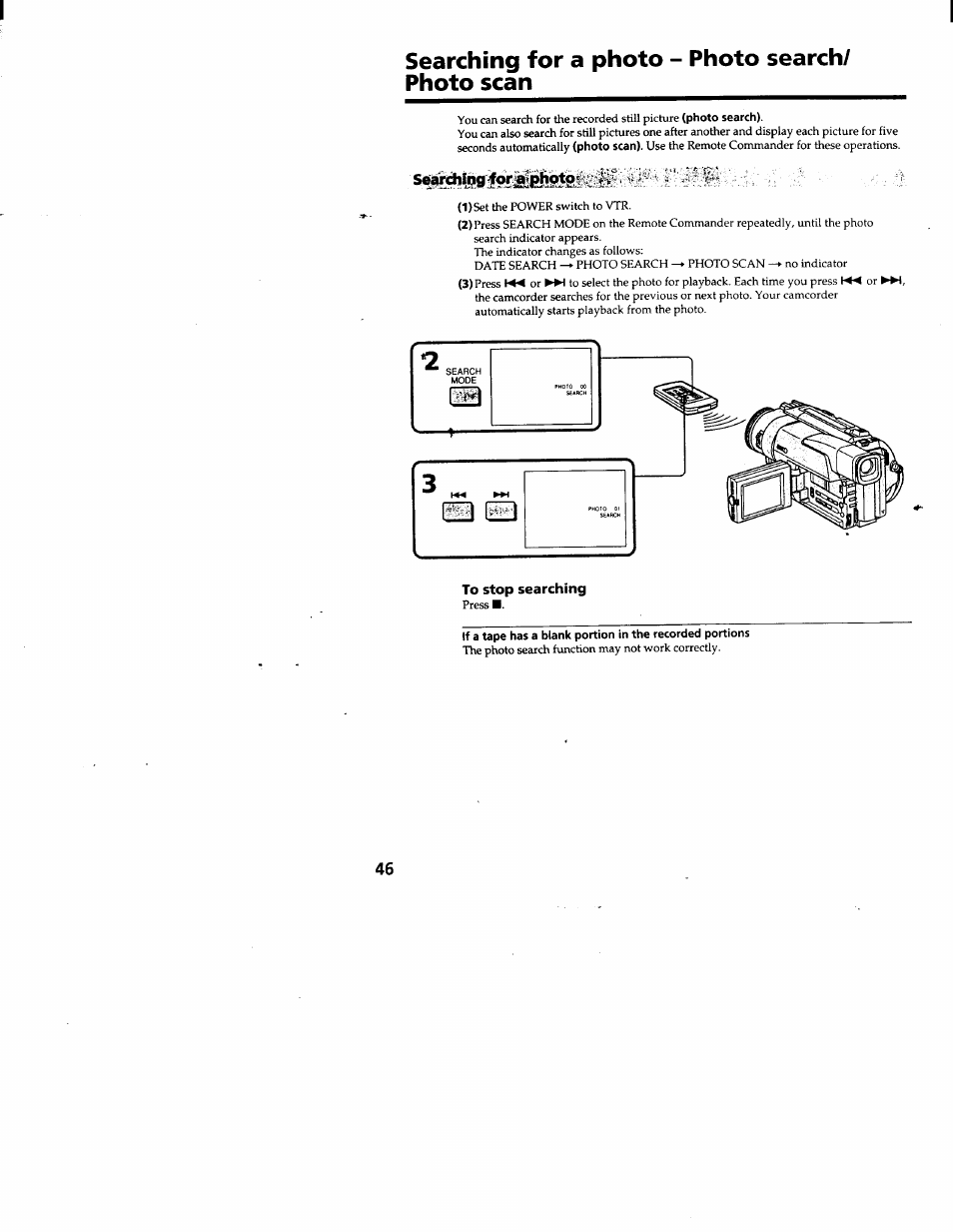 Searching for a photo - photo search/ photo scan, To stop searching | Sony DCR-TRV103 User Manual | Page 46 / 84