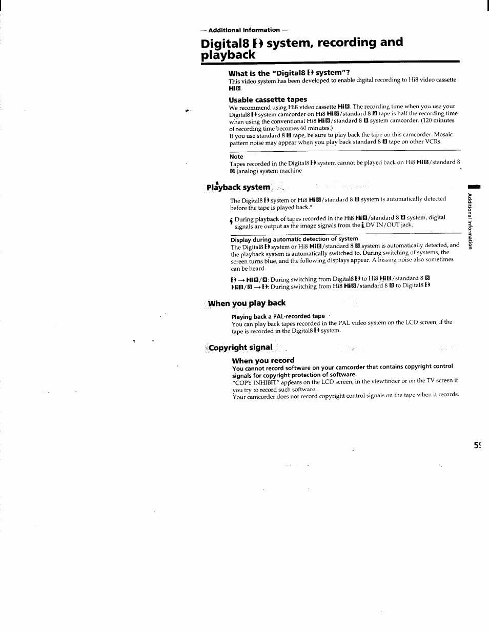 Digitals e) system, recording and playback, What is the "digitals e) system, Usable cassette tapes | Playback system, When you play back, Copyriglit signal, When you record | Sony DCR-TRV103 User Manual | Page 59 / 84