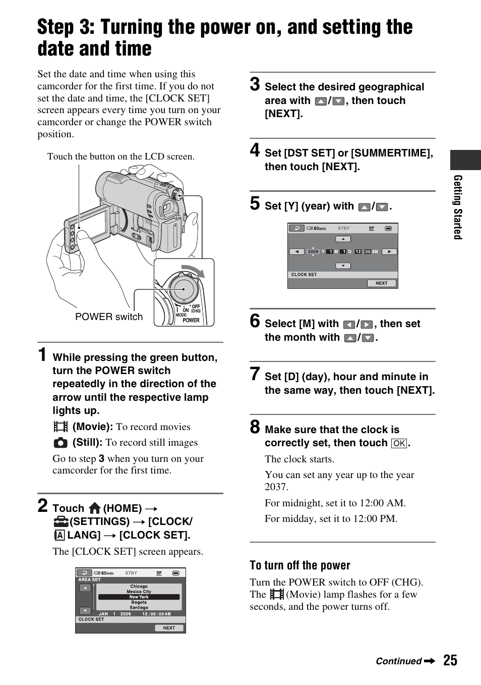 P. 25, Step 3: turning the power on, and, Setting the date and time | Mp (p. 25), P. 25) | Sony DCR-DVD850 User Manual | Page 25 / 159