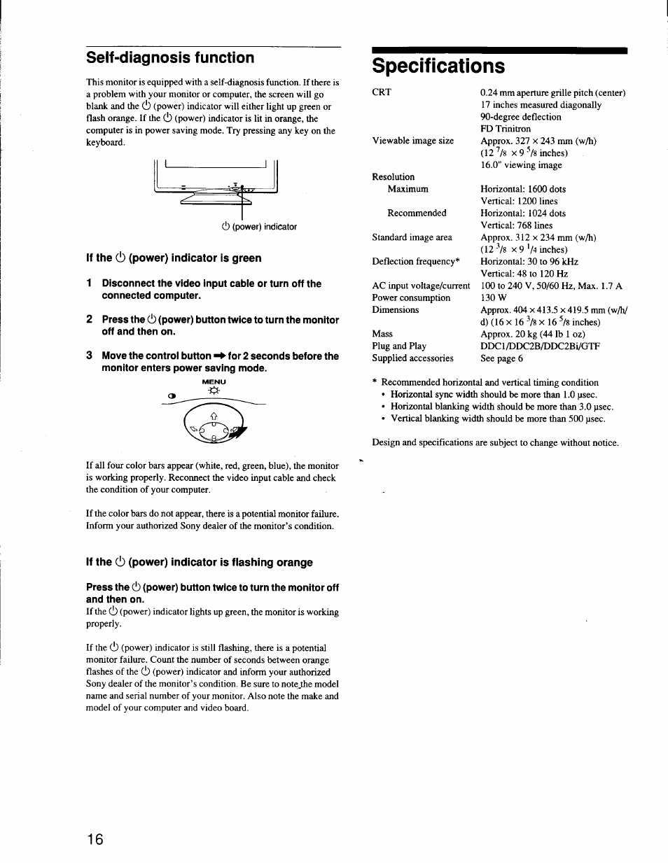 Self-diagnosis function, Specifications, If the (!) (power) indicator is green | If the (!) (power) indicator is flashing orange | Sony CPD-G200 User Manual | Page 16 / 61