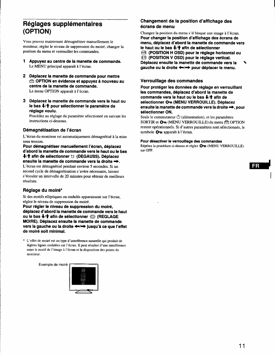 Réglages supplémentaires (option), Démagnétisation de l’écran, Réglage du moiré | Verrouillage des commandes | Sony CPD-G200 User Manual | Page 25 / 61