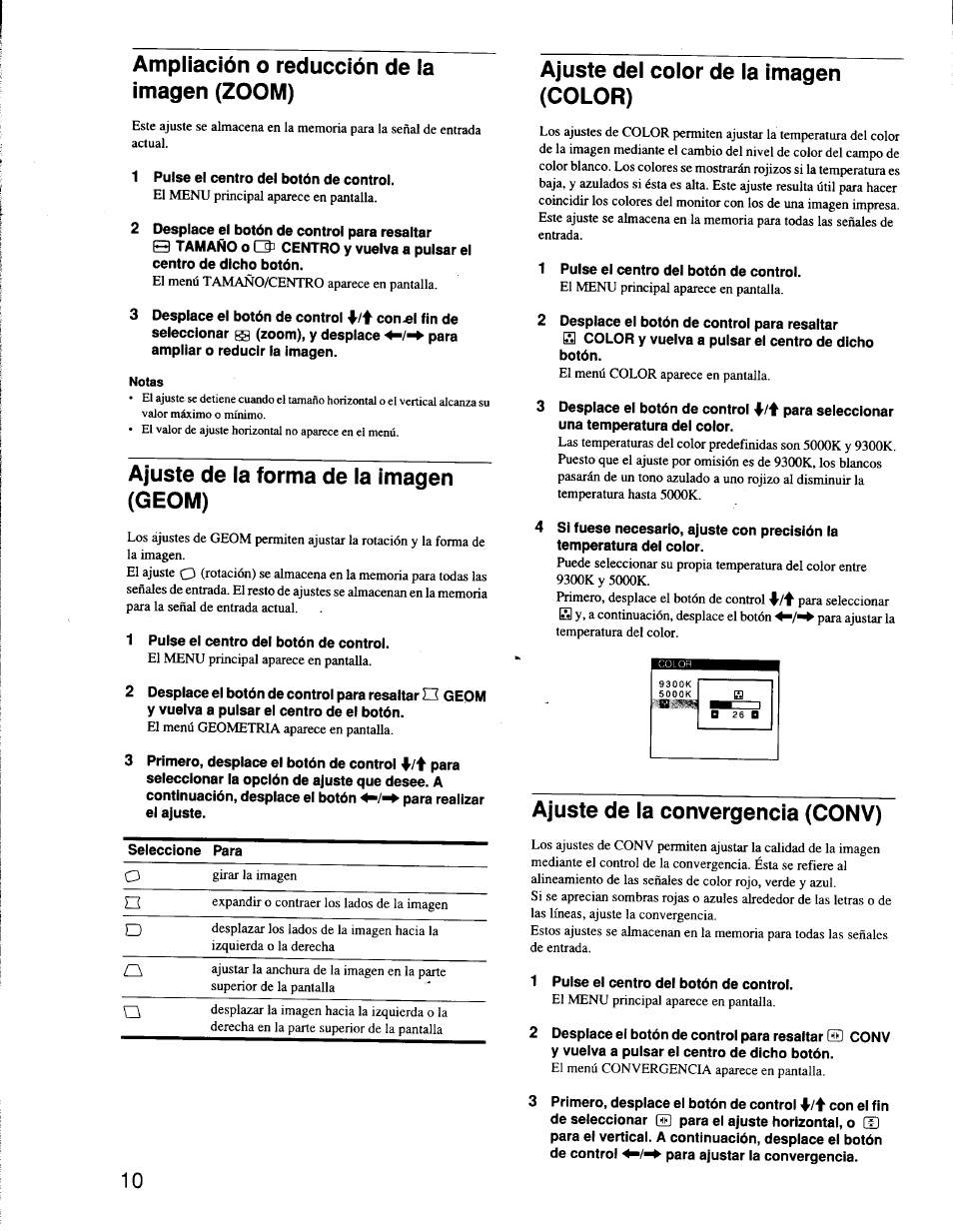 Ampliación o reducción de ia imagen (zoom), Notas, Ajuste de la forma de la imagen (geom) | Ajuste dei coior de la imagen (color), Ajuste de la convergencia (conv) | Sony CPD-G200 User Manual | Page 38 / 61