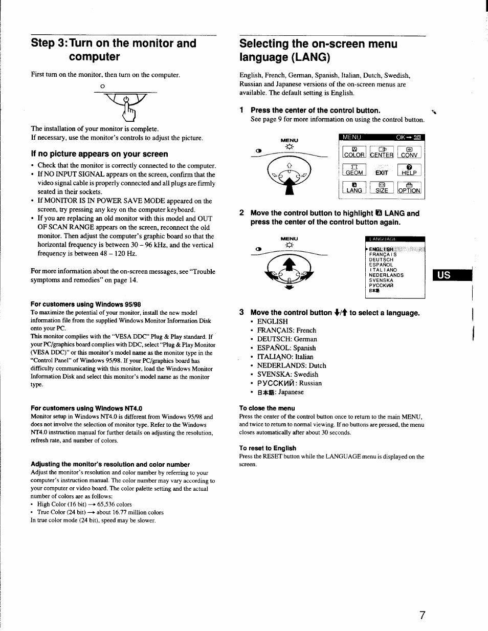 Step 3:turn on the monitor and computer, If no picture appears on your screen, For customers using windows 95/98 | For customers using windows nt4.0, Selecting the on-screen menu language (lang), 1 press the center of the control button, Move the control button 4^/f to select a language, To close the menu, To reset to english, Step 3: turn on the monitor and computer | Sony CPD-G200 User Manual | Page 7 / 61