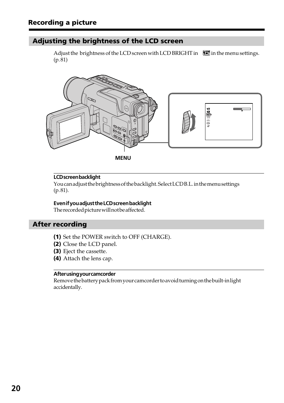 Adjusting the brightness of the lcd screen, After recording, Recording a picture | Sony DCR-TRV130 User Manual | Page 20 / 112