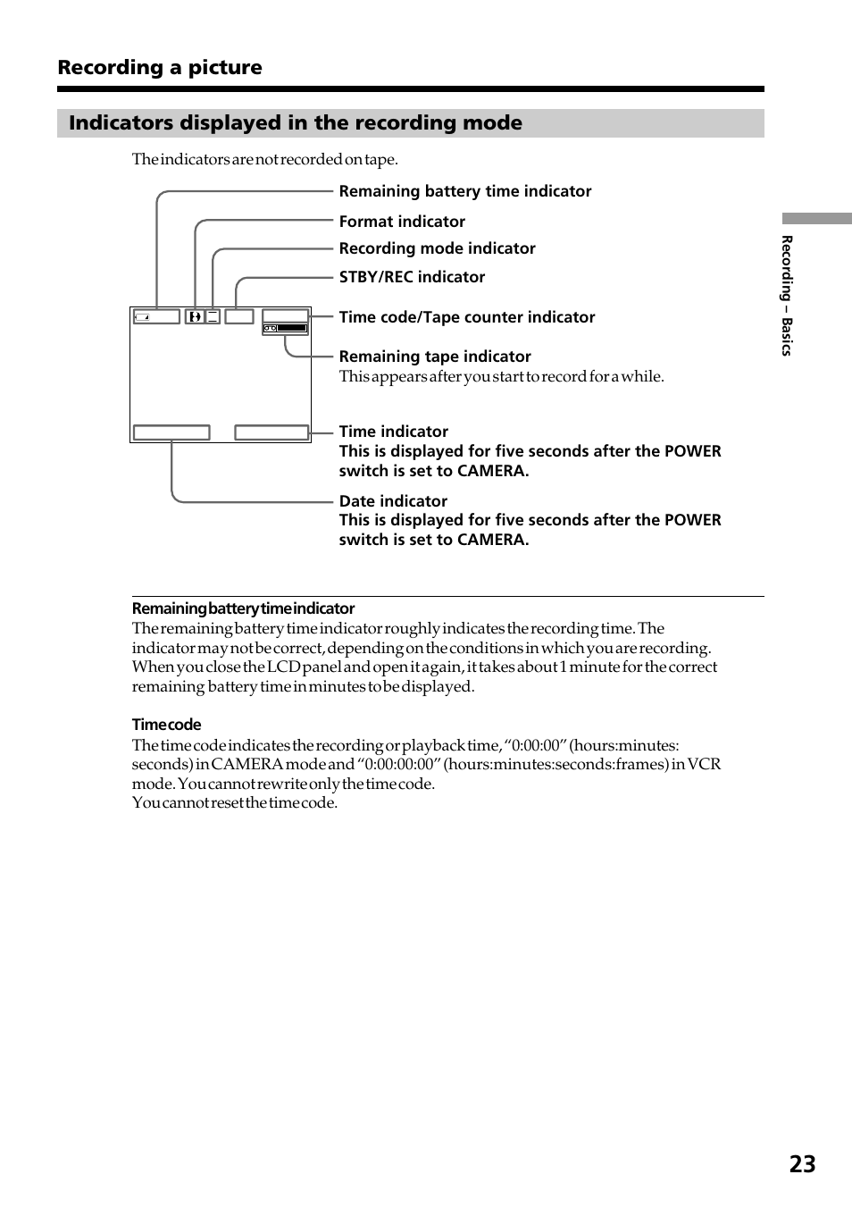 Indicators displayed in the recording mode, Recording a picture | Sony DCR-TRV130 User Manual | Page 23 / 112