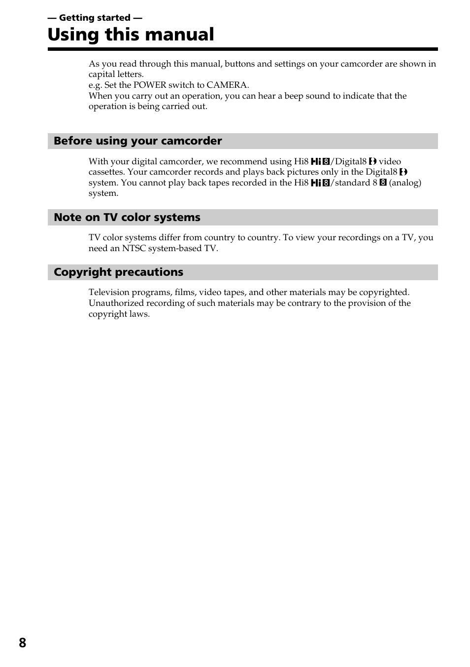 Getting started, Using this manual | Sony DCR-TRV130 User Manual | Page 8 / 112