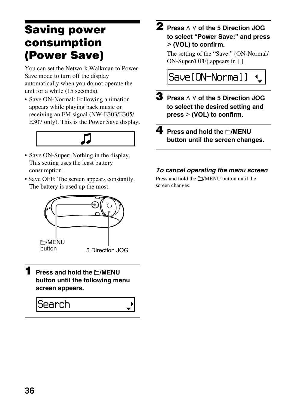 Saving power consumption (power save), Saving power consumption, Power save) | 36 to 44, 46, 48 to 49), Search, Save[on-normal | Sony NW-E305 User Manual | Page 36 / 65