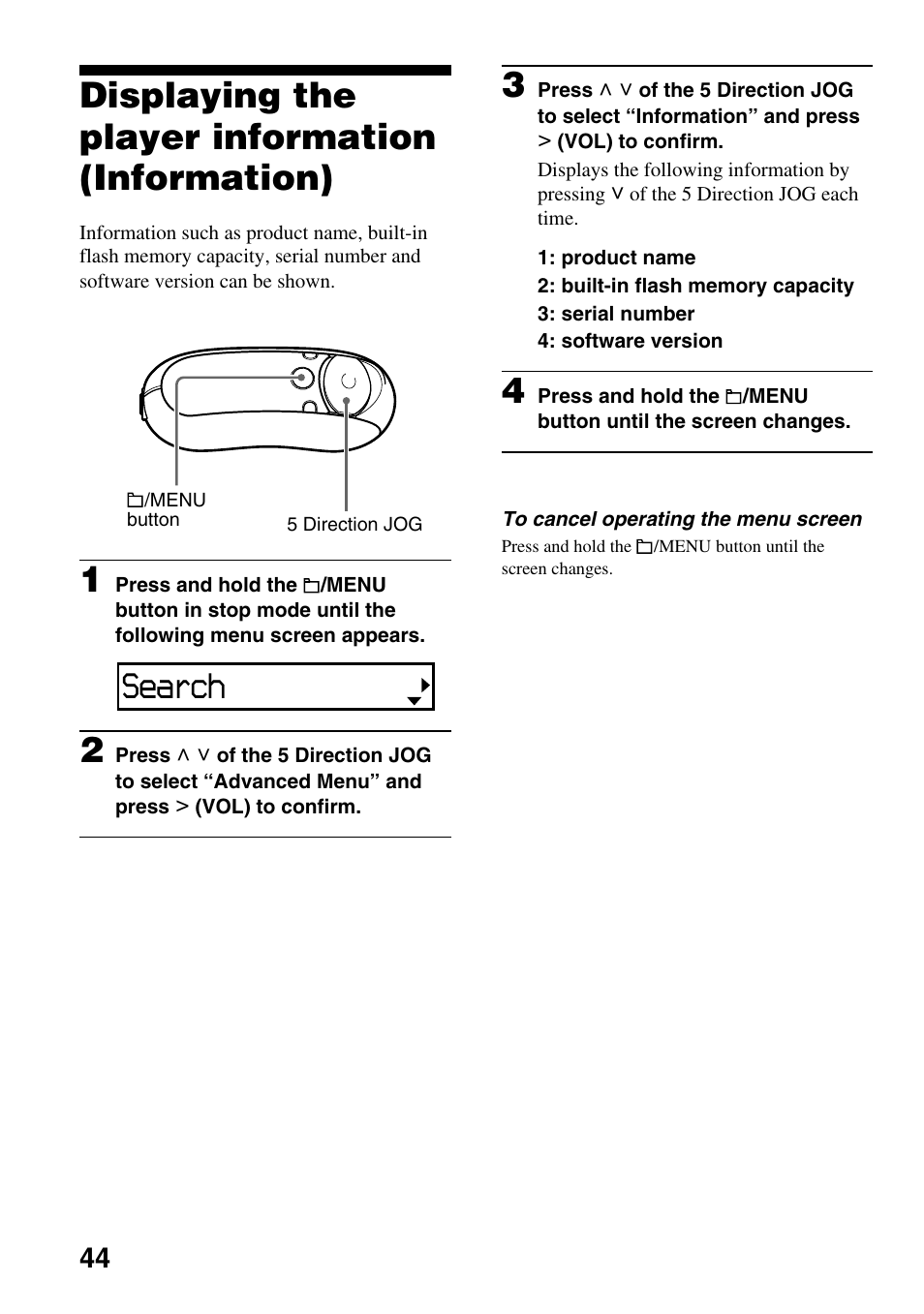 Displaying the player information (information), Displaying the player information, Information) | Search | Sony NW-E305 User Manual | Page 44 / 65