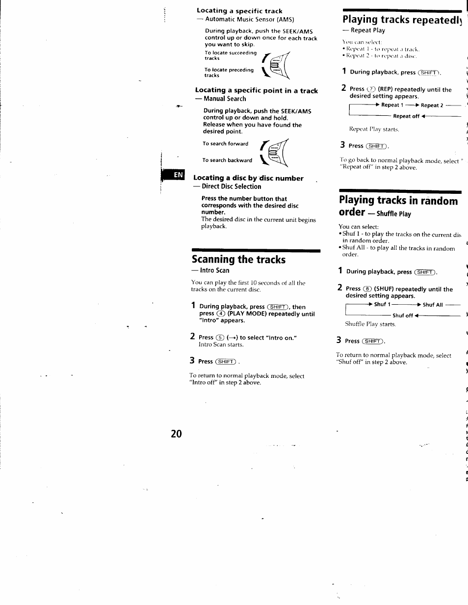 Locating a specific point in a track, Manual search, Locating a disc by disc number | Direct disc selection, Scanning the tracks, Intro scan, Playing tracks repeatedly, Playing tracks in random, Order — shuffle play, Shuffle play | Sony CDX-C880 User Manual | Page 20 / 38