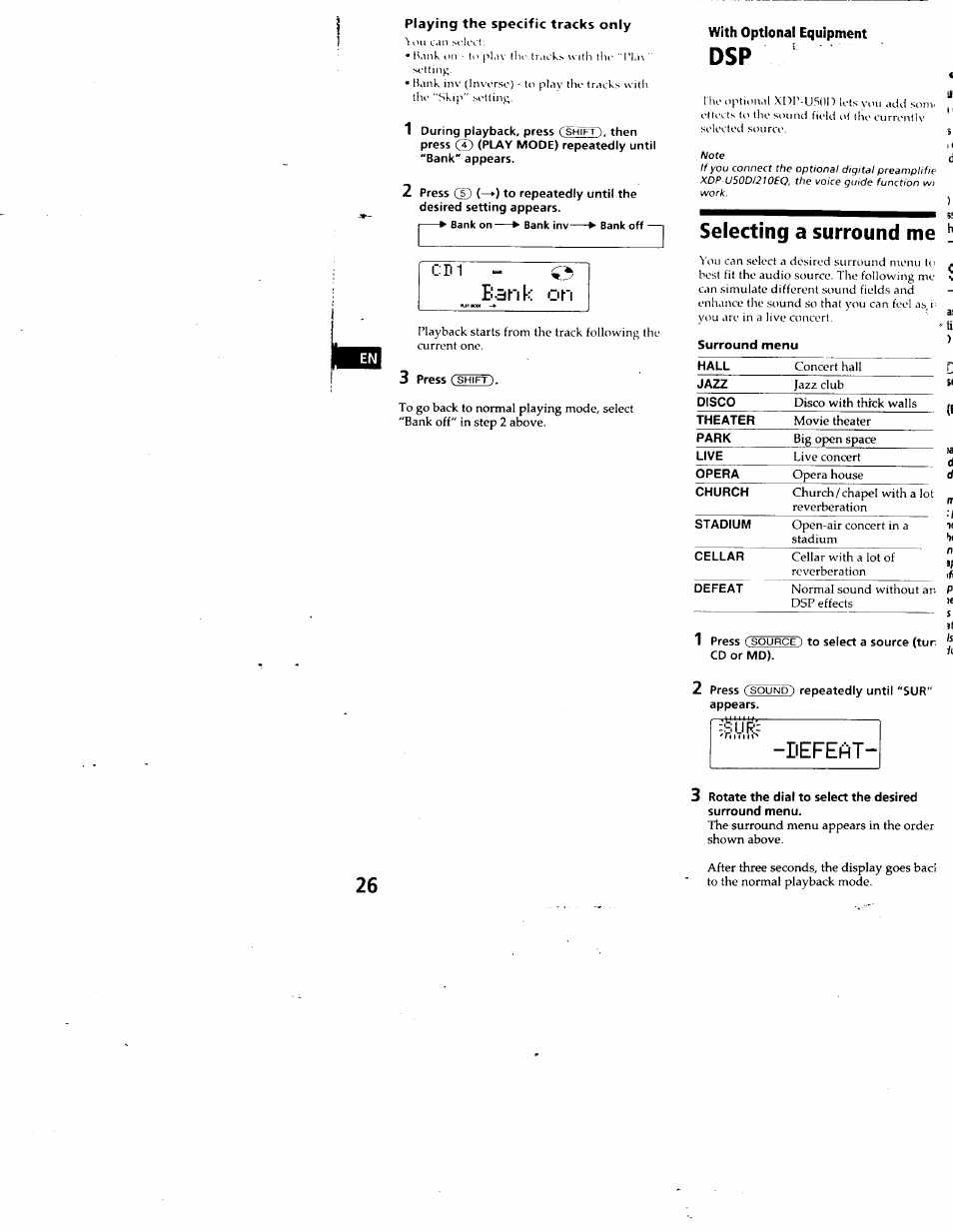 With optional equipment, 1 press (source) to select a source (tur cd or md), 2 press (sound) repeatedly until "sur" appears | Ban k on, Defeat, N selecting a surround me | Sony CDX-C880 User Manual | Page 26 / 38