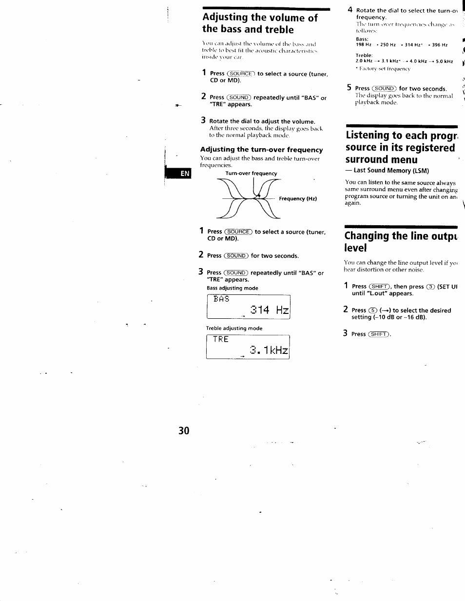 Adjusting the volume of the bass and treble, Adjusting the turn-over frequency, Last sound memory (lsm) | 1khz, Changing the line outpi level, Changing the line output level, 314 hz | Sony CDX-C880 User Manual | Page 30 / 38