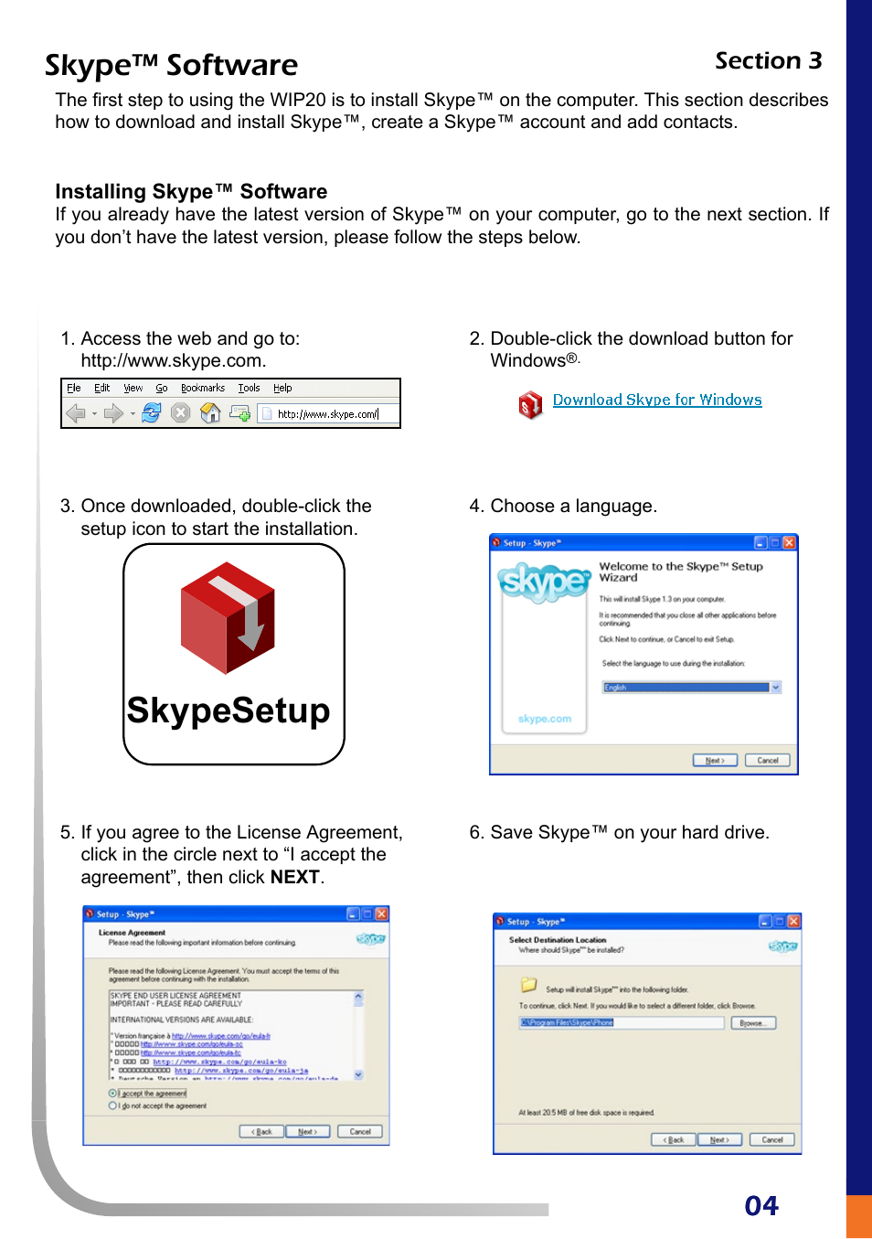 Skypesetup, Skype™ software | AUVI Technologies WIP20S User Manual | Page 6 / 19