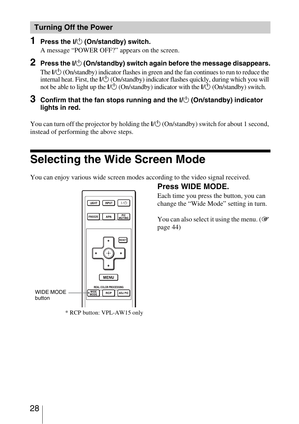 Turning off the power, Selecting the wide screen mode | Sony VPL-AW15 User Manual | Page 28 / 76