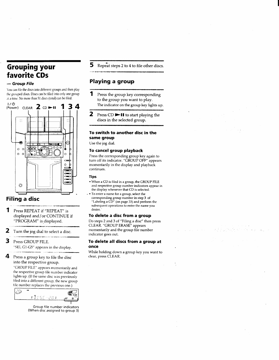 To switch to another disc in the same group, To cancel group playback, Tips | To delete a disc from a group, To delete all discs from a group at once, Grouping your favorite cds, Playing a group | Sony MHC-F150 User Manual | Page 32 / 60