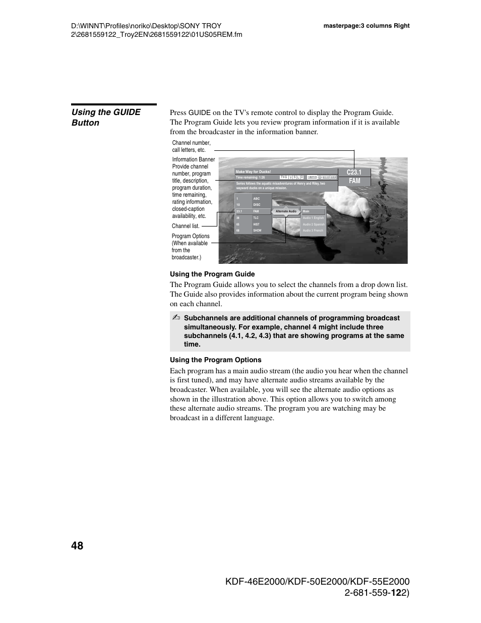 Using the guide button, Press, Guide | Using the program guide, Using the program options | Sony KDF-50X30 User Manual | Page 48 / 90