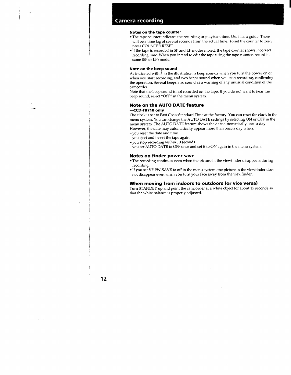 Notes on the tape counter, Note on the beep sound, Note on the auto date feature | Ccd-tr710 only, Notes on finder power save, Ccd-tr910only), Camera recording | Sony CCD-TR910 User Manual | Page 12 / 80