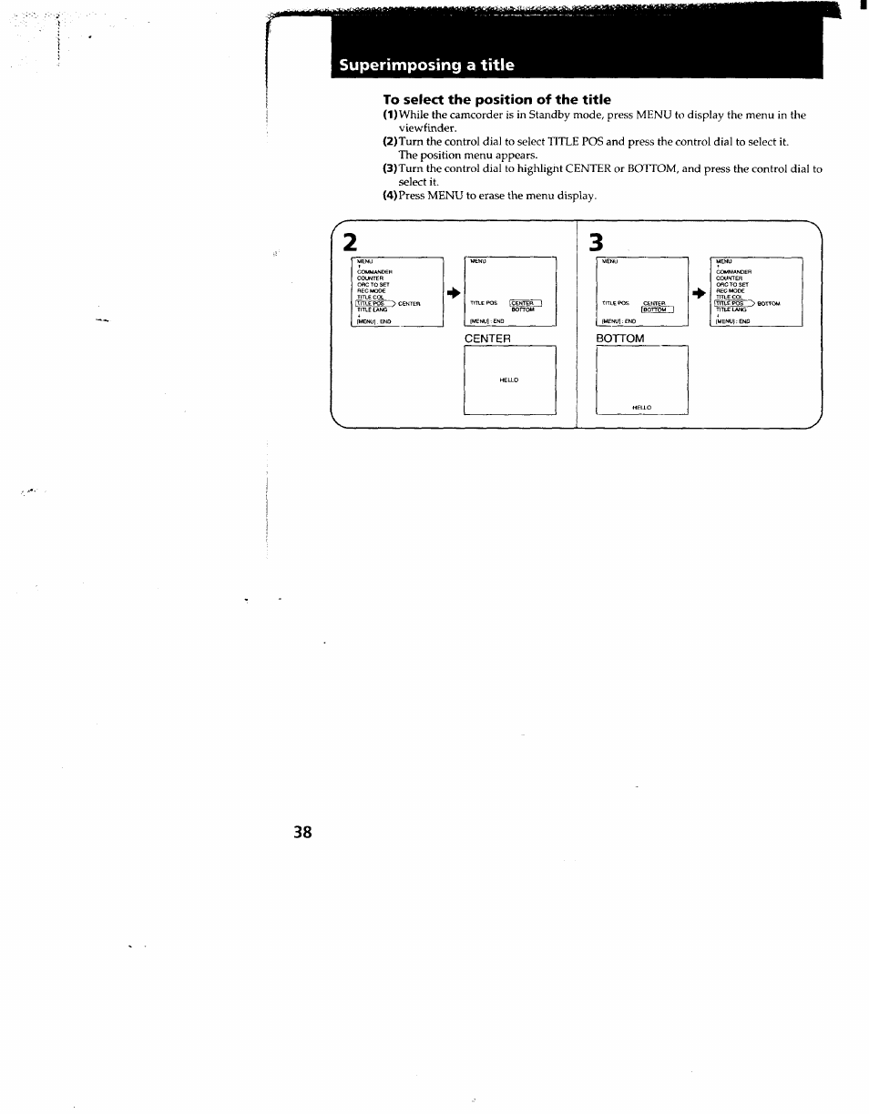 To select the position of the title, Superimposing a title | Sony CCD-TR910 User Manual | Page 38 / 80