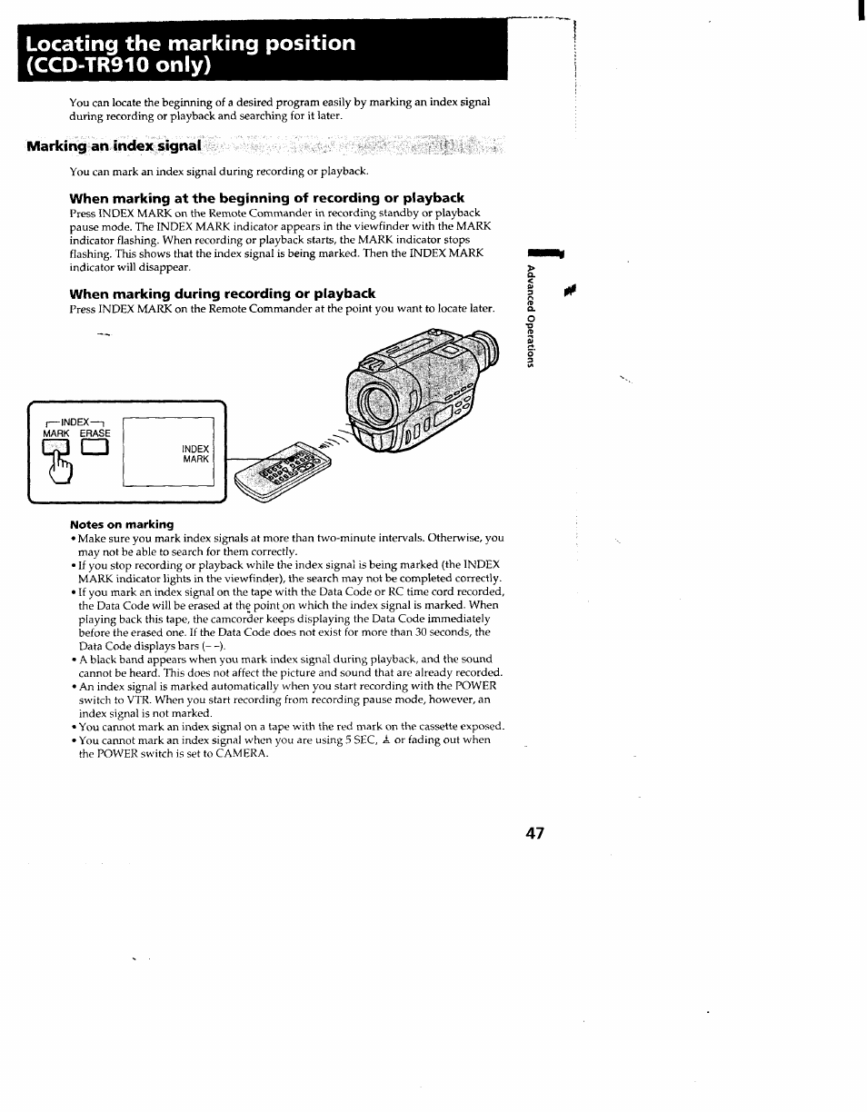 Marking an index signal, When marking during recording or playback, Notes on marking | Locating the marking position (ccd-tr910 only) | Sony CCD-TR910 User Manual | Page 47 / 80