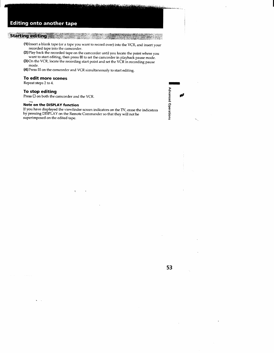 Starting editing, To edit more scenes, To stop editing | Note on the display function, Editing onto another tape starting editing | Sony CCD-TR910 User Manual | Page 53 / 80