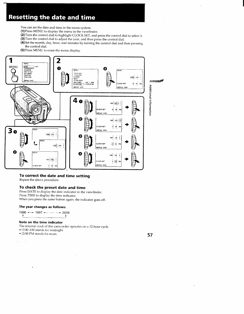 To correct the date and time setting, To check the preset date and time, The year changes as follows | Note on the time indicator, Resetting the date and time | Sony CCD-TR910 User Manual | Page 57 / 80