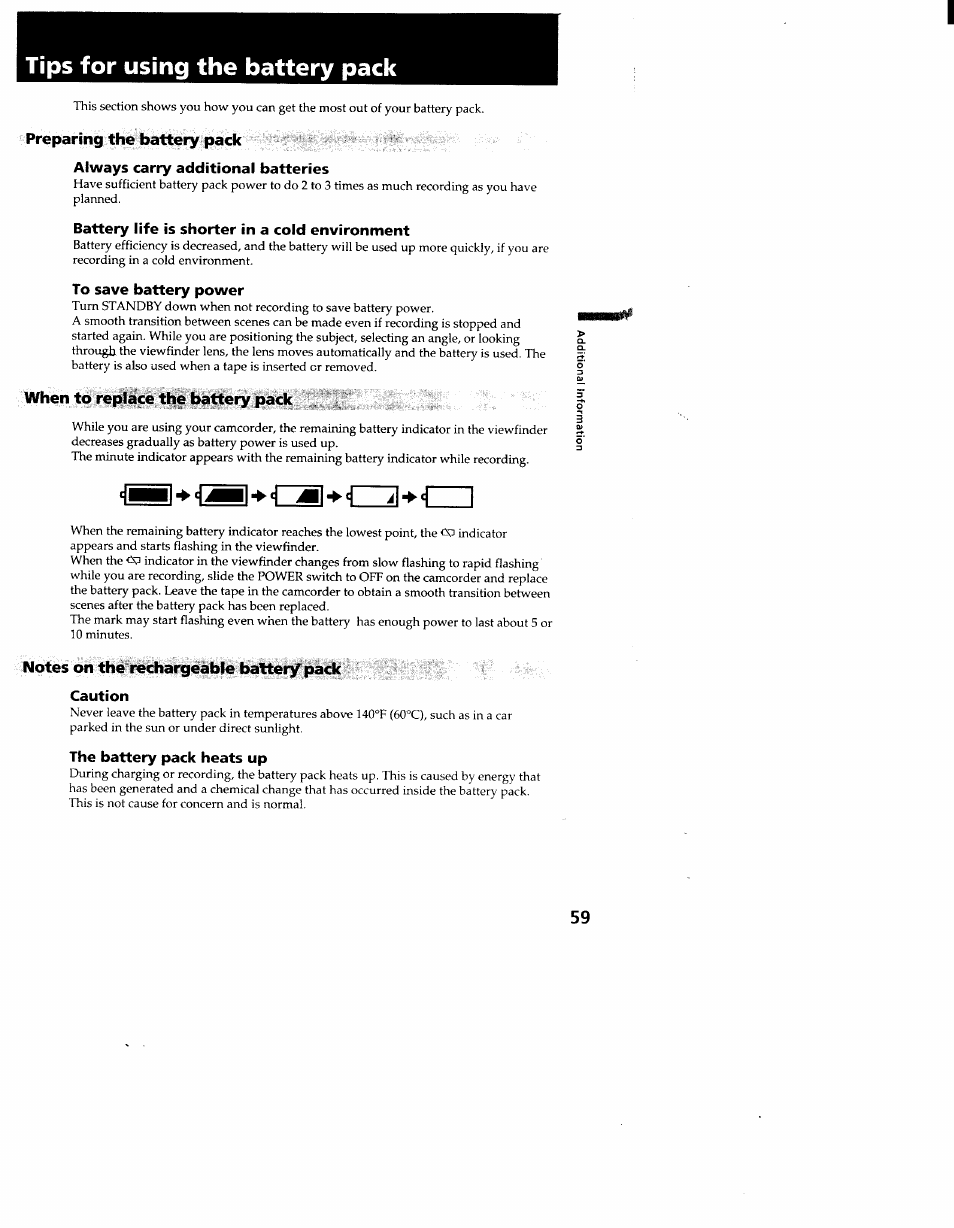 Preparing the battery pack, Always carry additional batteries, Battery life is shorter in a cold environment | To save battery power, When to replace the battery pack, Notes on the rechargeable batter/pack caution, The battery pack heats up, Tips for using the battery pack, C3-^a-^czi | Sony CCD-TR910 User Manual | Page 59 / 80