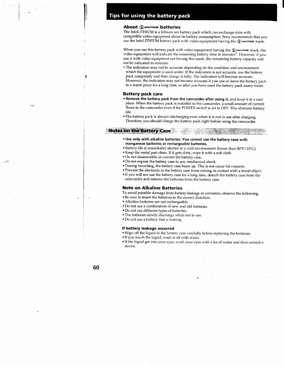 About (s^mtoummu batteries, Battery pack care, Notes on the battery case | Note on alkaline batteries, If battery leakage occurred, Tips for using the battery pack | Sony CCD-TR910 User Manual | Page 60 / 80