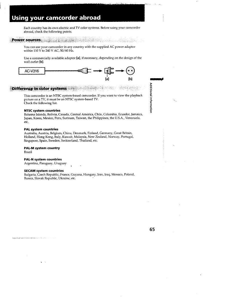 Power sources, Differentia in dolor systems, Ntsc system countries | Pal system countries, Pal-m system country, Pal-n system countries, Secam system countries, Using your camcorder abroad | Sony CCD-TR910 User Manual | Page 65 / 80