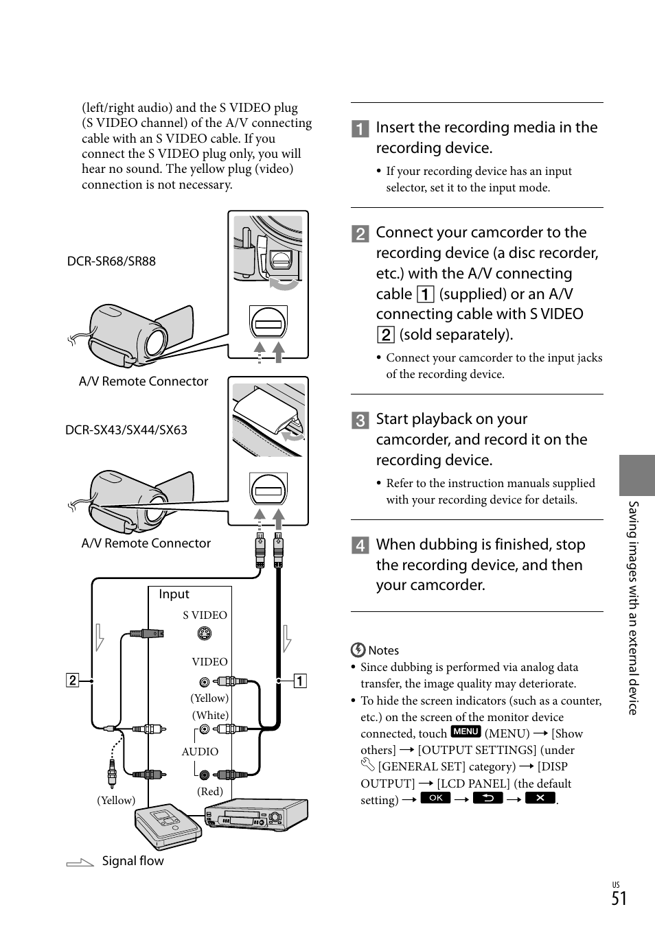 Insert the recording media in the recording device | Sony DCR-SR88 User Manual | Page 51 / 98