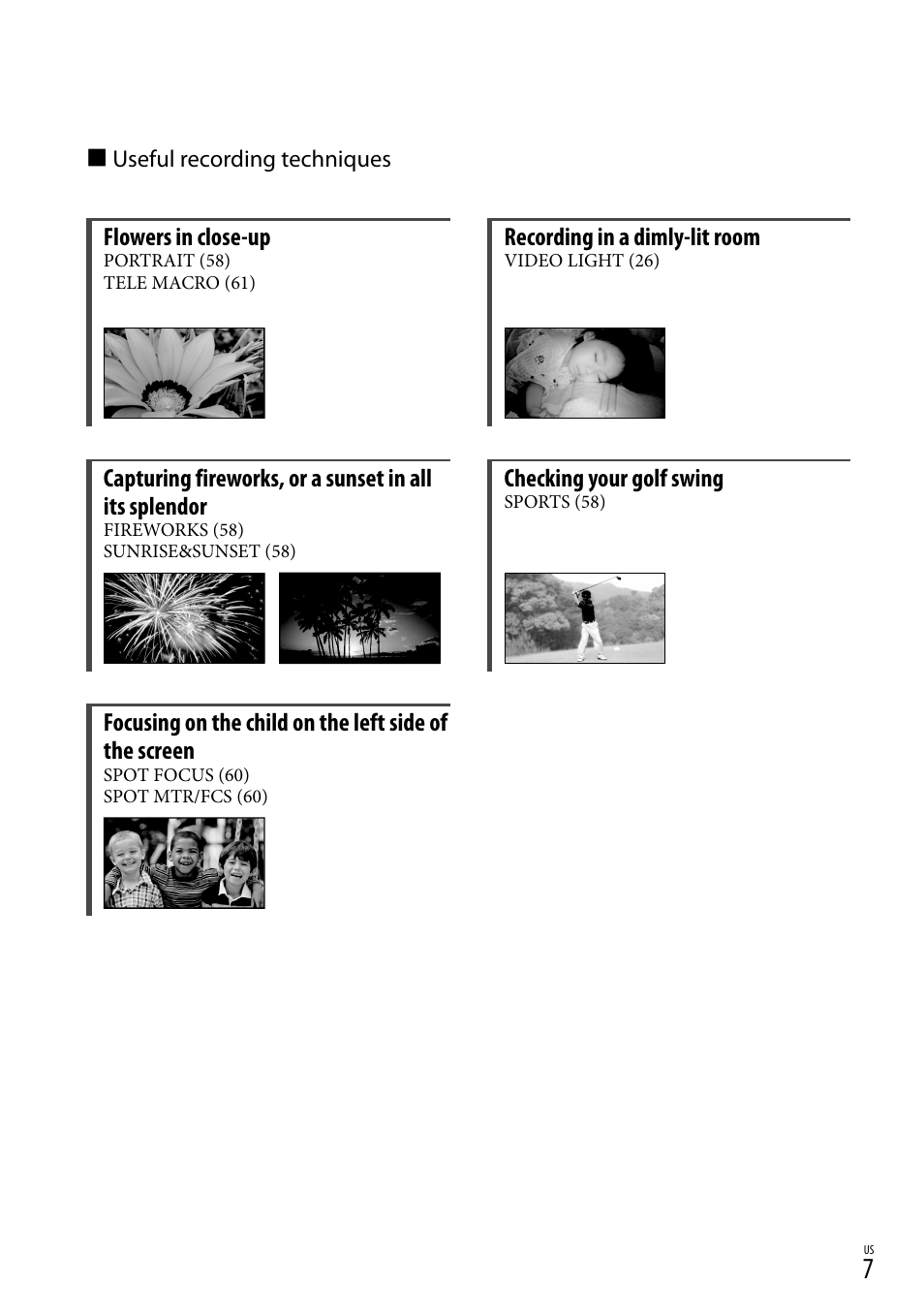 Flowers in close-up, Recording in a dimly-lit room, Checking your golf swing | Sony DCR-SR88 User Manual | Page 7 / 98